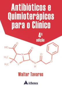 Antibioticos e Quimioterapicos Para o Clinico - 04Ed/20