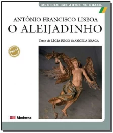 Antonio Francisco Lisboa - o Aleijadinho