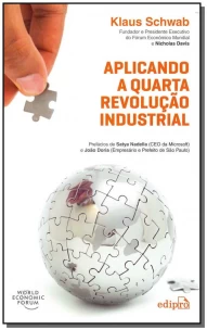 Aplicando a Quarta Revoluçao Industrial