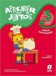 Aprender Juntos - Língua Portuguesa - 3º Ano - Ensino Fundamental - 08Ed/21