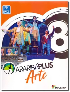 Araribá Plus - Arte - 8º Ano - BNCC - 05Ed/18
