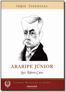 Araripe Junior - Série Essencial