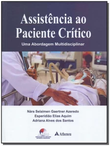 Assistência ao Paciente Crítico - 01Ed/19