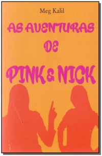 Aventuras de Pink e Nick, As