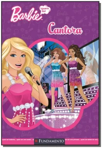 Barbie - Quero Ser Cantora