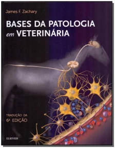 Bases da Patologia em Veterinaria