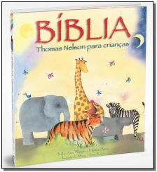 Bíblia Thomas Nelson Para Crianças