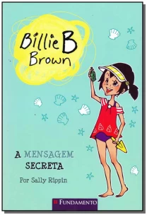 Billie B. Brown - A Mensagem Secreta