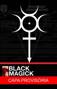 Black Magick - Vol. 01: O Primeiro Livro Das Sombras