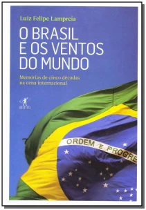 Brasil e os Ventos do Mundo, O