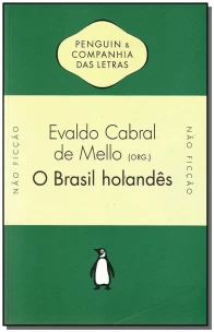 Brasil Holandes (1630-1654), O