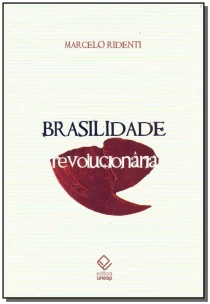 Brasilidade Revolucionária