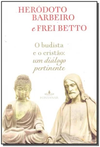 Budista e o Cristão, O