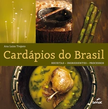 Cardápios do Brasil - Receitas, Ingredientes, Proc