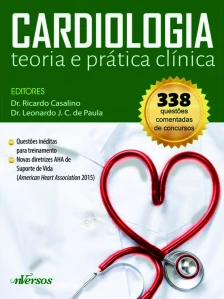 Cardiologia - Teoria e Prática Clínica