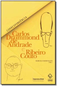 Carlos Drummond de Andrade e Ribeiro Couto - Correspondência