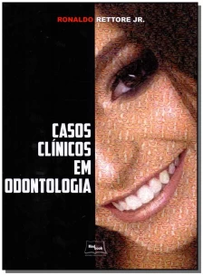 Casos Clínicos em Odontologia