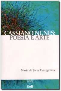 Cassiano Nunes: Poesia e Arte