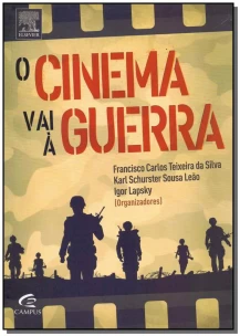 Cinema Vai à Guerra, O