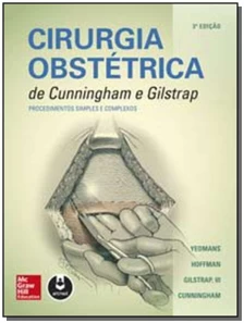 Cirurgia Obstétrica De Cunningham e Gilstrap 3Ed.