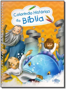 Colorindo Historias Da Biblia - Vol. Unico