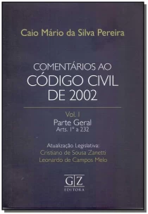 Comentários ao Código Civil de 2002 - Vol.01 - 01Ed/17