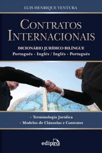 Contratos Internacionais: Dicionário Jurídico Bilíngue