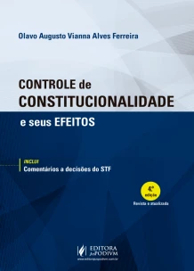 Controle de Constitucionalidade e Seus Efeitos - 04Ed/18