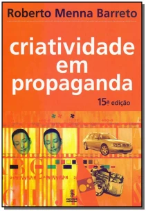 Criatividade em Propaganda - 15Ed/16