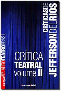 Criticas De Jefferson Del Rios-02 - Col.aplauso