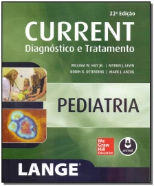 Current Diagnóstico e Tratamento - Pediatria
