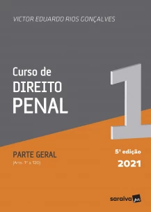 Curso De Direito Penal - Vol.01 - 05ed/21