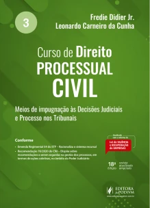 Curso de Direito Processual Civil - Vol. 03 - 18Ed/21