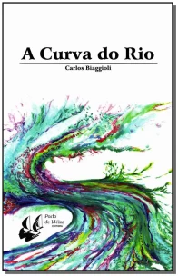 Curva do Rio, A