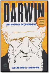 Darwin: uma Biografia em Quadrinhos