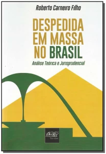 Despedida em Massa no Brasil