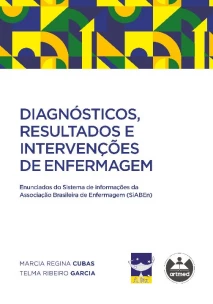 Diagnósticos, Resultados e Intervenções De Enfermagem