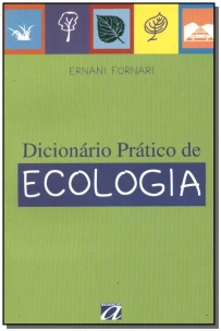 Dicionário Prático de Ecologia