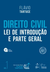 Direito Civil - Lei de Introdução e Parte Geral - Vol. 01