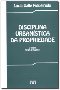 Disciplina Urbanística da Propriedade