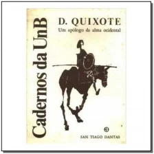 Dom Quixote, um Apólogo da Alma Ocidental