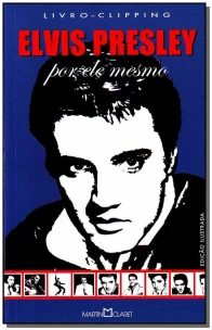 Elvis Presley - Por Ele Mesmo - B