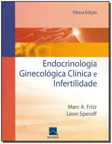 Endocrinologia Ginecológica Clínica e Infertilidade