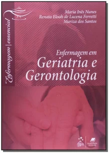 Enfermagem em Geriatria e Gerontologia - 01Ed/12