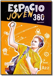 Espacio Joven 360 A2.2 - Libro Del Alumno