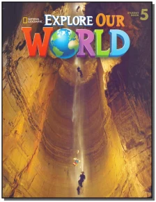 Explore Our World 5 - Student Book - 01Ed/15