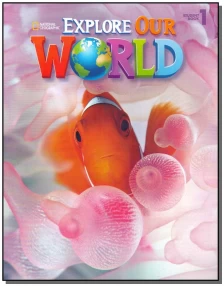 Explore Our World - Student Book 1 - 01Ed/14