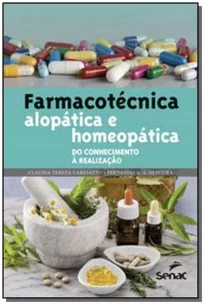 Farmacotécnica alopática e homeopática