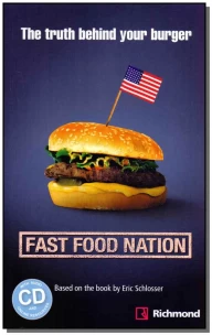Fast Food Nation The Truth Behind