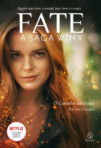 Fate: a Saga das Winx